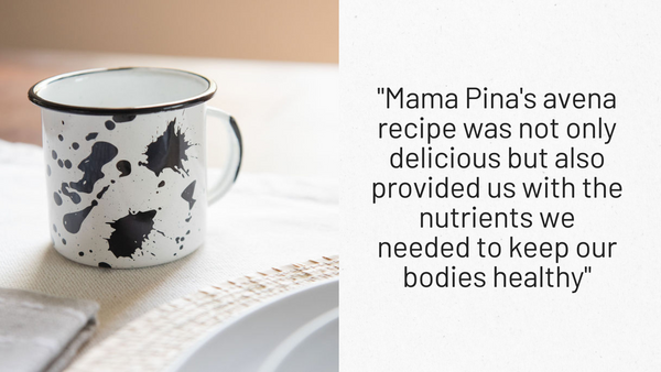 Our grandma's Avena Recipe for new moms breastfeeding and sustainability